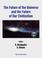 Cover of: The future of the universe and the future of our civilization