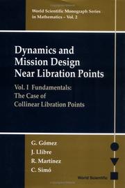 Cover of: Dynamics and Mission Design Near Libration Points, Volume I : Fundamentals  by Angel Jorba, Carles Simo, Josep Masdemont, J. Llibre, R. Martinex, J. Llibre, R. Martinex, Carles Simo