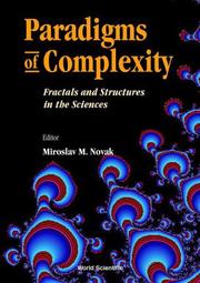 Cover of: Paradigms of Complexity: Fractals and Structures in the Sciences