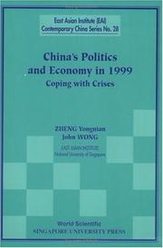Cover of: China's Politics and Economy in 1999 by Zheng Yongnian, John Wong