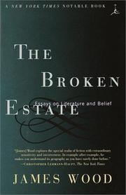 Cover of: The Broken Estate: Essays on Literature and Belief (Modern Library Paperbacks)