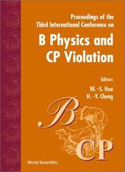 Cover of: B Physics and CP Violation Proceedings