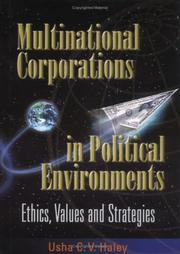 Cover of: Multinational corporations in political environments by Usha C. V. Haley