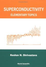 Cover of: Superconductivity: Elementary Topics