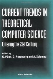 Cover of: Current trends in theoretical computer science: entering the 21st century