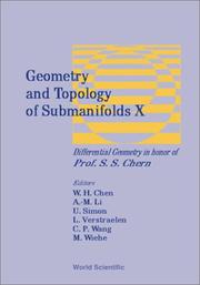 Cover of: Geometry and Topology of Submanifolds X - Differential Geometryin Honor of Prof S S Chern