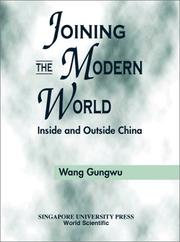 Cover of: Joining the modern world by Wang, Gungwu.