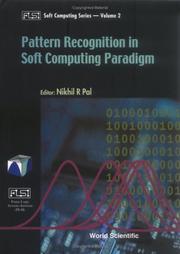Cover of: Pattern recognition in soft computing paradigm