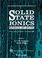 Cover of: Solid state ionics