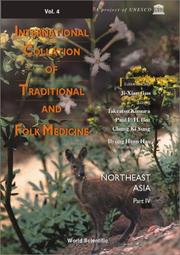 Cover of: International Collation of Traditional and Folk Medicine: Northeast Asia (International Collation of Traditional & Folk Medicine Vol.)