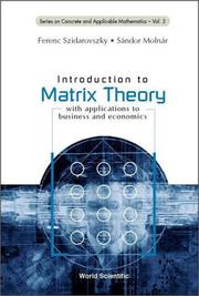 Cover of: Introduction to Matrix Theory (Series on Concrete and Applicable Mathematics, Vol. 1) by Szidarovszky, Ferenc., Sandor Molnar