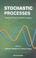 Cover of: Stochastic processes