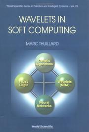 Cover of: Wavelets in soft computing by Marc Thuillard