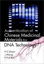 Cover of: Authentication of Chinese medicinal materials by DNA technology