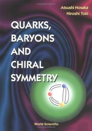 Cover of: Quarks, baryons and chiral symmetry