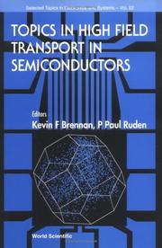 Cover of: Topics in high field transport in semiconductors