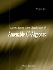 Cover of: An Introduction to the Classification of Amenable C-Algebras