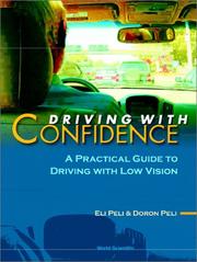 Driving with confidence by Eli Peli