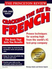 Cover of: Cracking the SAT II: French, 1999-2000 Edition (Cracking the Sat II: French)