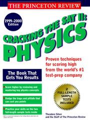 Cover of: Cracking the SAT II: Physics, 1999-2000 Edition (Cracking the Sat II: Physics)