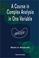 Cover of: A course in complex analysis in one variable