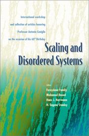 Cover of: Scaling and disordered systems: international workshop and collection of articles honoring Professor Antonio Coniglio on the occasion of his 60th birthday