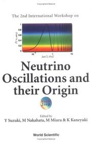 Cover of: The 2nd International Workshop on Neutrino Oscillations and their Origin: Tokyo, Japan, 6-8 December 2000 : NOON 2000