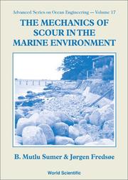 The mechanics of scour in the marine environment by B. Mutlu Sumer