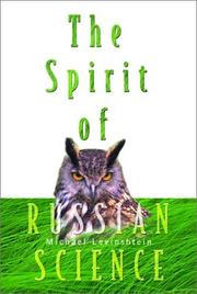The spirit of Russian science by M. E. Levinshteĭn