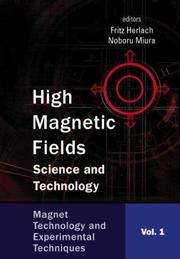 Cover of: High Magnetic Fields: Science and Technology : Magnet Technology and Experimental Techniques
