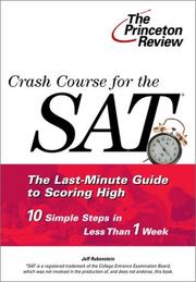 Cover of: Crash Course for the SAT: 10 Easy Steps to a Higher Score (Princeton Review Series)