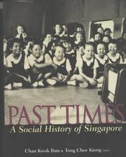 Cover of: Past times: a social history of Singapore