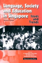 Cover of: Language, Society and Education in Singapore: Issues and Trends