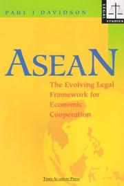 Cover of: ASEAN: the evolving legal framework for economic cooperation