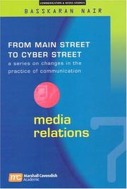 Cover of: Media Relations (From Main Street to Cyber Street)