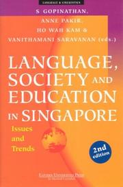 Cover of: Language, Society and Education in Singapore by Saravanan Gopinathan