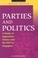 Cover of: Parties and politics