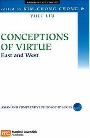 Cover of: Conceptions of Virtue: East and West (Asian and Comparative Philosophy)
