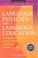 Cover of: Language policies and language education