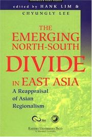 Cover of: The emerging north-south divide in East Asia: a reappraisal of Asian regionalism