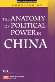 Cover of: The anatomy of political power in China