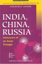 Cover of: India, China, Russia: Intricacies Of An Asian Triangle