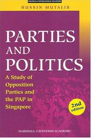 Cover of: Parties and politics by Hussin Mutalib