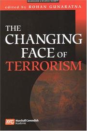 Cover of: The Changing Face of Terrorism by Rohan Gunaratna
