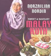 Cover of: Sweet & savoury Malay kuih by Norzailina Nordin.