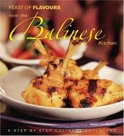 Cover of: Feast of Flavours from the Balinese Kitchen