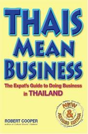 Cover of: Thais Mean Business: The Expat's Guide to Doing Business in Thailand (Revised)