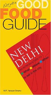 Cover of: Not Just A Good Food Guide by M. R. Narayan Swamy