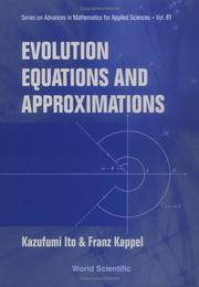 Cover of: Evolution Equations and Approximations