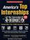 Cover of: America's Top Internships, 2000 Edition